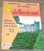 Limba Franceza L2 - La Rose Des Vents - Manual clasa a XI-a