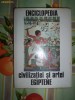Enciclopedia civilizatiei si artei egiptene