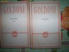 Carlo Goldoni-TEATRU(2volume,11 piese) Carlo Goldoni-TEATRU(2volume,11 piese)