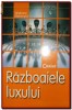 Stephane Marchand - Razboaiele luxului, celebritati, moda
