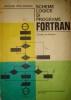 Grigor Moldovan - Scheme logice si programe Fortran
