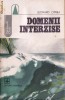 DOMENII INTERZISE de LEONARD OPREA