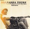 CD Blues: Ali Farka Toure - Savane (2006)