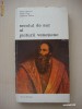 PIETRO ARENTINO* PAOLO PINO* LODOVICO DOLCE - SECOLUL DE AUR AL PICTURII VENETIENE {colectia BIBLIOTECA DE ARTA} PIETRO ARENTINO* PAOLO PINO* LODOVICO DOLCE - SECOLUL DE AUR AL PICTURII VENETIENE {colectia BIBLIOTECA DE ARTA}