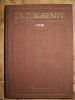 OPERE _ vol. 1 - I. S. TURGHENIEV - ed. cartea rusa