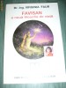 FAVISAN O NOUA FILOSOFIE DE VIATA VIRGINIA FAUR