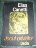 jocul privirilor elias canetti jocul privirilor elias canetti