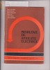 PROBLEME DE APARATE ELECTRICE-G.HORTOPAN
