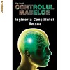 CONTROLUL MASELOR - INGINERIA CONSTIINTEI UMANE - JIM KIETH