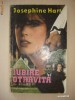 JOSEPHINE HART - IUBIRE OTRAVITA JOSEPHINE HART - IUBIRE OTRAVITA