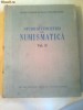 STUDII SI CERCETARI DE NUMISMATICA vol.2