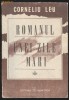 corneliu leu romanul unei zile mari