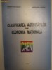 CLASIFICAREA ACTIVITATILOR DIN ECONOMIA NATIONALA - CAEN