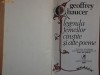 Geoffrey Chaucer-Legenda femeilor cinstite si alte poeme, 1986, 448 pagini