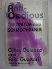 GILLES DELEUZE, FELIX GUATTARI - ANTI-OEDIPUS capitalism and schizophrenia