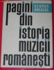 GEORGE BREAZUL - PAGINI DIN ISTORIA MUZICII ROMANESTI. VOL 2