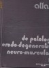 Atlas de patologie eredo-degenerativa neuro-musculara