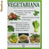 Cartea de bucate vegetariana peste 300 de retete