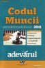 Codul Muncii pe intelesul tuturor - 2011
