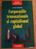 Corporatiile transnationale si capitalismul global - Liviu Voinea