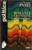 Vladimir Pasti - Romania in tranzitie ( caderea in viitor )
