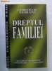 Corneliu Turianu - Dreptul familiei