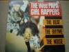 Wee Papa Girl Rappers The Beat The Rhyme The Noise hip hop rap vinyl
