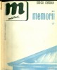 MEMORII - IORGU IORDAN - vol.1,2 si 3 MEMORII - IORGU IORDAN - vol.1,2 si 3