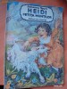 Heidi, fetita muntilor de Johanna Spyri(1987) ilustratii Doina Botez