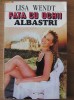 Lisa Wendt - Fata cu ochii albastrii