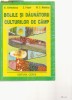 BOLILE SI DAUNATORII CULTURILOR DE CAMP