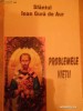 Problemele Vietii - Sfantul Ioan Gura De Aur