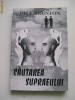 CAUTAREA SUPRAEULUI PAUL BRUNTON