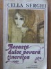 Cella Serghi - Aceasta dulce povara , tineretea