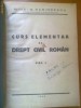 MIHAI G. RARINCESCU - CURS ELEMENTAR DE DREPT CIVIL ROMAN VOL. I (1946)