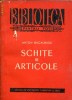 Anticariat Ion Andrei - Schite si articole - Autor : Anton Bacalbasa - 64841