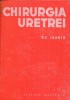 Anticariat Ion Andrei - Chirurgia uretrei - Autor : P. C. Ioanid - 75151