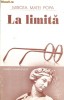 Anticariat Ion Andrei - La limita - Autor : Mircea Matei Popa - 76699