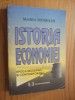 ISTORIA ECONOMIEI  -- Epoca Moderna si Contemporana --   Maria Muresan  -- [ 1995,  477 pp ]