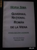 GUVERNUL NATIONAL ROMAN DE LA VIENA - ISTORIA MISCARII LEGIONARE - HORIA SIMA GUVERNUL NATIONAL ROMAN DE LA VIENA - ISTORIA MISCARII LEGIONARE - HORIA SIMA