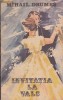 MIHAIL DRUMES - INVITATIA LA VALS
