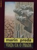 Marin Preda - Viata ca o prada - 9454