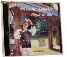 NICOLAE SABAU - ALINA-TE DOR (CD) SIGILAT!!! foto