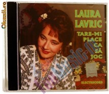 LAURA LAVRIC - TARE-MI PLACE CA SA JOC (CD) SIGILAT!!! foto