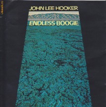 CD Blues: John Lee Hooker - Endless Boogie (1971) foto