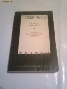 Eugene O'Neill - Teatru     volumul 2