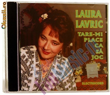 LAURA LAVRIC - TARE-MI PLACE CA SA JOC (CD) SIGILAT!!! foto mare