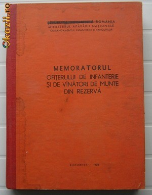 Memoratorul Ofiterului De Infanterie Si Vanatori De Munte foto mare