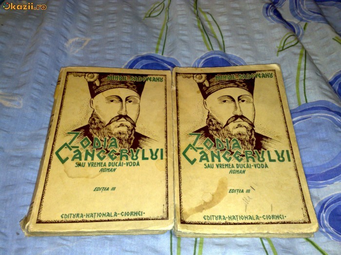 Mihail Sadoveanu - Zodia cancerului- interbelica - 2 vol foto mare