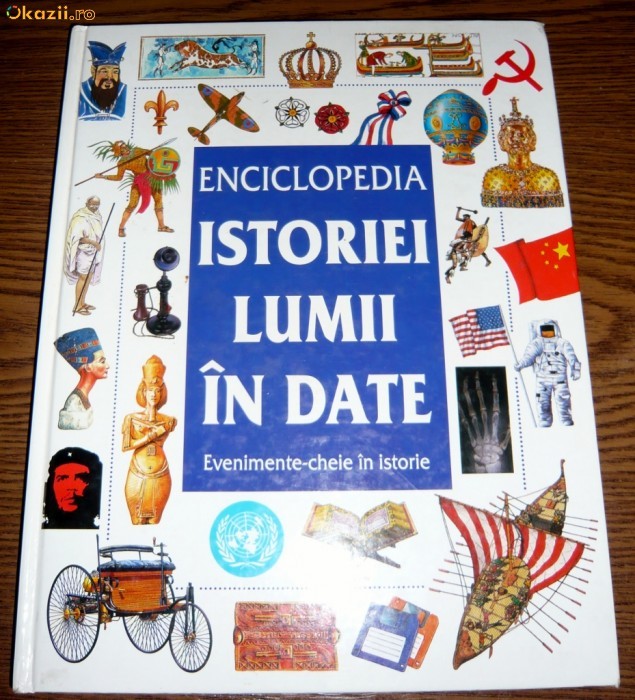 Jane Chisholm - Enciclopedia istoriei lumii in date foto mare